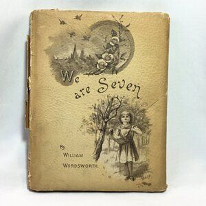 We Are Seven and Other Poems By William Wordsworth